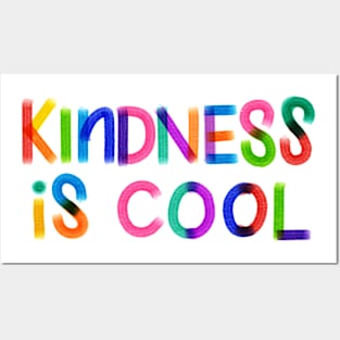 Kindness = Cool Posters and Art